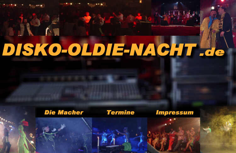 Die Show für alle Junge und Junggebliebene: Die DISKO-OLDIE-NACHT aus dem Vogtland!