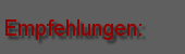Empfehlungen